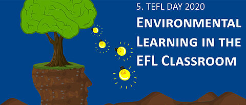 Beim 5. TEFL-Day spielen die Themen Nachhaltigkeit, Umwelt und Klimawandel eine zentrale Rolle.