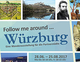 Ausschnitt des Plakats zur Wanderausstellung “Follow me around Würzburg”