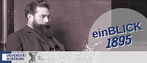 Wilhelm Conrad Röntgens Entdeckung prägte das Jahr 1895 an der Uni Würzburg.