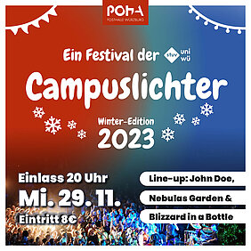 Das Infobild zu den Campuslichtern - Winter Edition. Ein Fesitval der Studierendenvertretung der Universität am Mittwoch, 29.11.2023, Einlass um 20 Uhr, Eintritt 8€. Line-Up: Jon Doe, Nebulas Garden und Blizzard in a Bottle