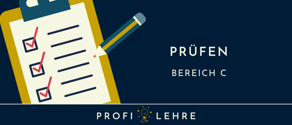 Prüfen – Bereich C