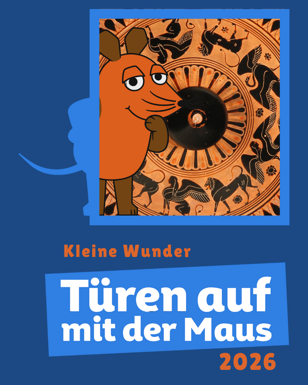 Kleine Wunder Türen auf mit der Maus 2026