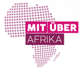 Mit/Über Afrika: Forschung und Lehre der Universität Würzburg