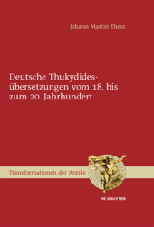 Deutsche Thukydidesübersetzungen vom 18. bis 20. Jahrhundert