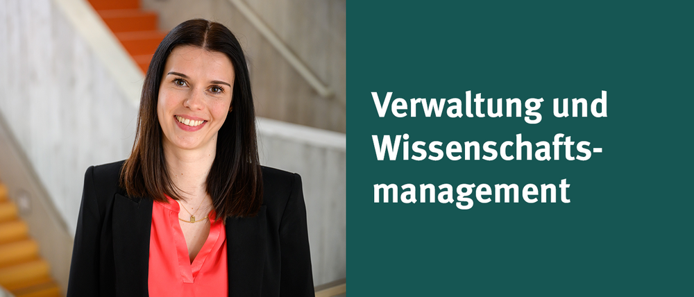 Verwaltung und Wissenschaftsmanagement