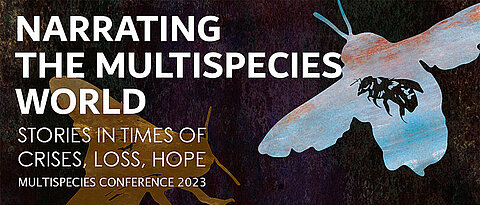 The poster for the Multispecies Conference shows the outlines of wood bees and a honey bee. Both species are being researched at the Chair in their relevance to cultural studies.