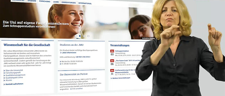 Das Gebärdensprachvideo auf der Homepage der JMU soll gehörlosen Menschen eine kurze Einführung zur Universität und ihren zentralen Diensten und Inhalten geben.