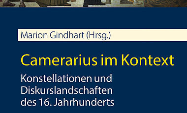 2024 neu erschienen: Der Sammelband „Camerarius im Kontext. Konstellationen und Diskurslandschaften des 16. Jahrhunderts“ präsentiert die ausgearbeiteten Ergebnisse der gleichnamigen Tagung, die im Dezember 2019 in Würzburg stattfand. Thema ist auch hier das Gesamtwerk des Joachim Camerarius im Kontext seiner Zeit.