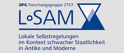 Logo der DFG Forschungsgruppe „Lokale Selbstregelungen im Kontext schwacher Staatlichkeit in Antike und Moderne“ – kurz: LoSAM.
