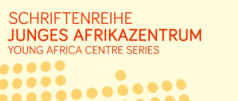 Schriftenreihe Junges Afrikazentrum