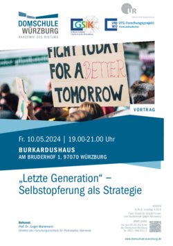 Plakat: „Letzte Generation“ – Selbstopferung als Strategie