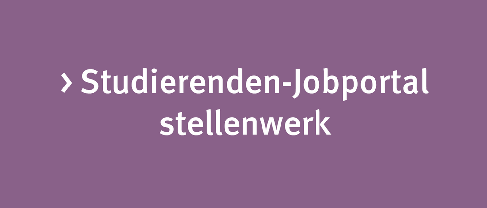 Zum Studierenden-Jobportal stellenwerk