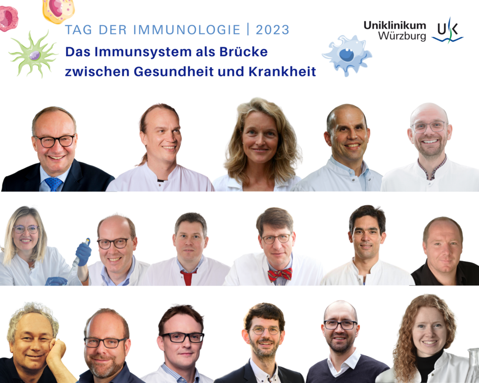 Fotos von Experten aus der Universitätsmedizin Würzburg zum Anlass, um die Relevanz der Immunologie in ihrem jeweiligen Fachbereich zu schildern