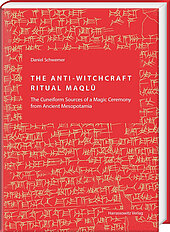 The Anti-Witchcraft Ritual Maqlû