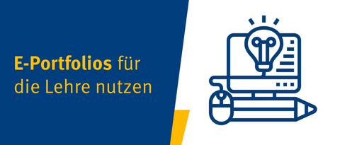 E-Portfolios für die Lehre nutzen.