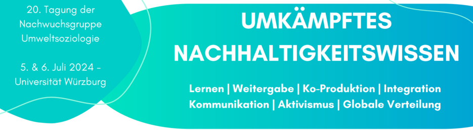 Tagung "Umkämpftes Nachhaltigkeitswissen"